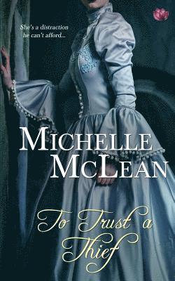 Michelle McLean - To Trust a Thief, Häftad. Tillgänglighet: Lägg i varukorg
