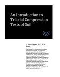 An Introduction to Triaxial Compression Tests of Soil