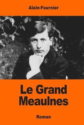 Alain-Fournier - Le Grand Meaulnes, Häftad. Tillgänglighet: Lägg i varukorg