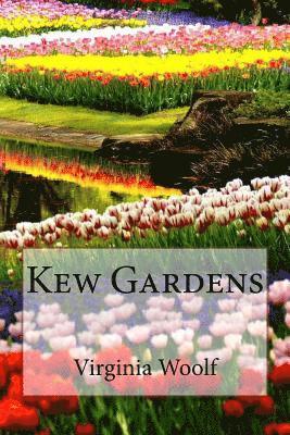Kew Gardens Virginia Woolf av Virginia Woolf
