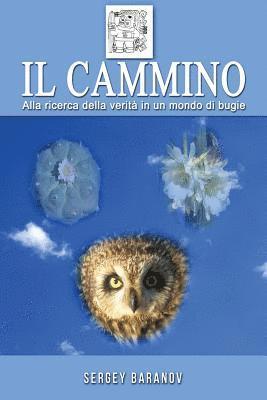 Sergey Baranov - Il Cammino, Häftad. Tillgänglighet: Lägg i varukorg