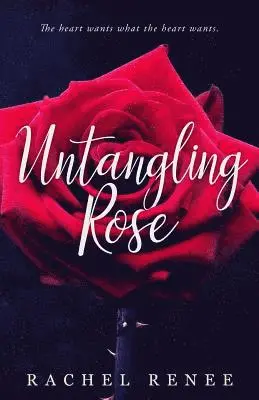 Rachel Renee - Untangling Rose, Häftad. Tillgänglighet: Lägg i varukorg