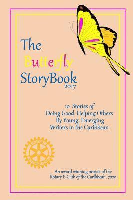 Hanna &. Tom Bridson, Steven Connor - The Butterfly StoryBook (2017): Stories written by children for children. Authored by Caribbean children age 7-11, Häftad