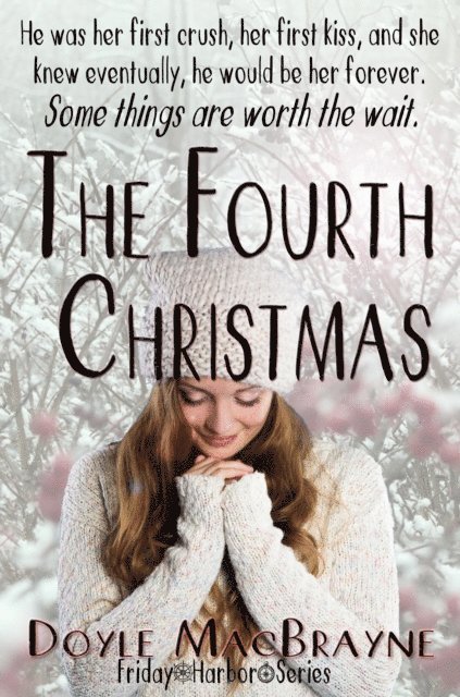 Tobi Doyle - Fourth Christmas, E-bok