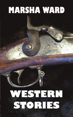 Marsha Ward - Western Stories: Four Tales of the West, Häftad. Tillgänglighet: Lägg i varukorg
