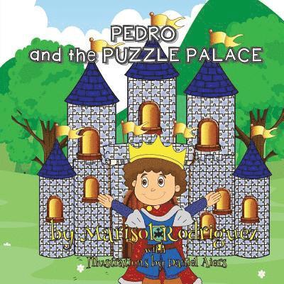 Marisol Rodriguez - Pedro and the Puzzle Palace, Häftad. Tillgänglighet: Lägg i varukorg