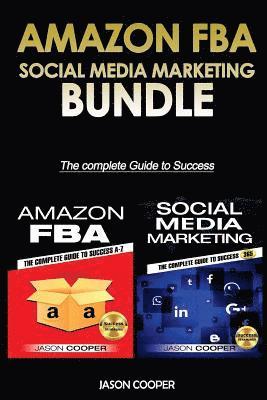 Jason Cooper - Amazon FBA & Social Media Marketing 365: 2 Books in 1: Complete Guide to Success A-Z, Häftad. Tillgänglighet: Lägg i varukorg
