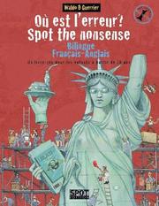 Où est l'erreur? Spot the Nonsense: Un livre-jeu bilingue anglais-français pour les enfants à partir de 10 ans
