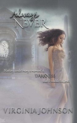 Virginia Johnson - Always Never, Häftad. Tillgänglighet: Lägg i varukorg