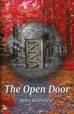 Debra Bloomfield - The Open Door, Häftad. Tillgänglighet: Lägg i varukorg