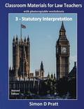 Classroom Materials for Law Teachers: Statutory Interpretation