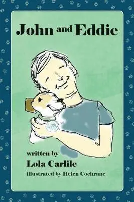 Lola Carlile - John and Eddie, Häftad. Tillgänglighet: Lägg i varukorg