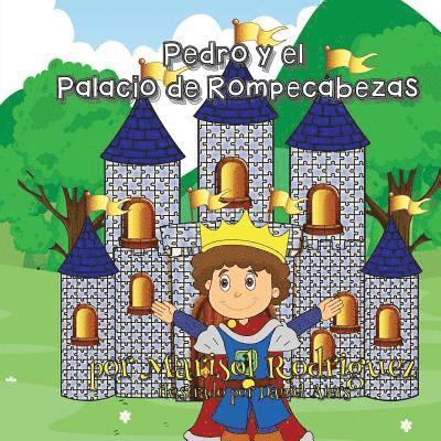 Marisol Rodriguez - Pedro y el Palacio de Rompecabezas, Häftad. Tillgänglighet: Lägg i varukorg