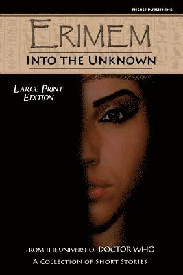 Claire Bartlett, Iain McLaughlin - Erimem - Into the Unknown: Large Print Edition, Häftad