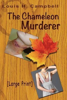 Louis H. Campbell - The Chameleon Murderer, Häftad. Tillgänglighet: Lägg i varukorg