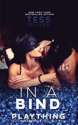 Tess Oliver - In a Bind, Häftad. Tillgänglighet: Lägg i varukorg