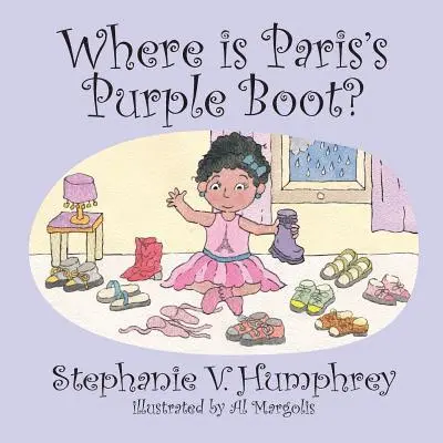 Stephanie V. Humphrey - Where is Paris's Purple Boot?, Häftad. Tillgänglighet: Lägg i varukorg