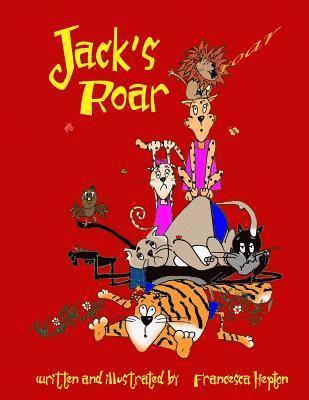 Francesca Hepton - Jack's Roar, Häftad. Tillgänglighet: Lägg i varukorg