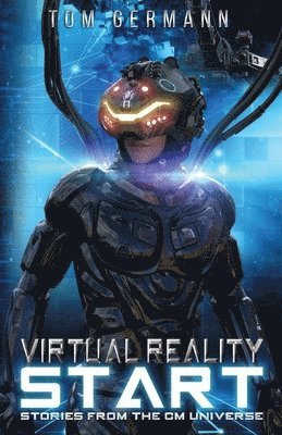 Tom Germann - Virtual Reality Start, Häftad. Tillgänglighet: Lägg i varukorg