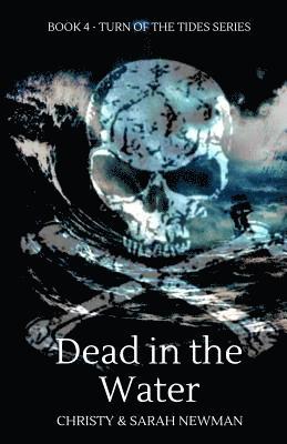 Sarah Newman, Christy Newman - Dead in the Water, Häftad. Tillgänglighet: Lägg i varukorg