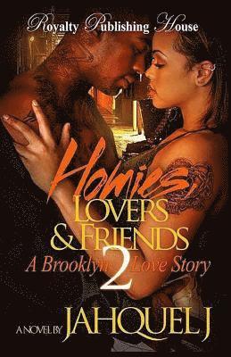 Jahquel J - Homies, Lovers And Friends 2: A Brooklyn Love Story, Häftad. Tillgänglighet: Lägg i varukorg