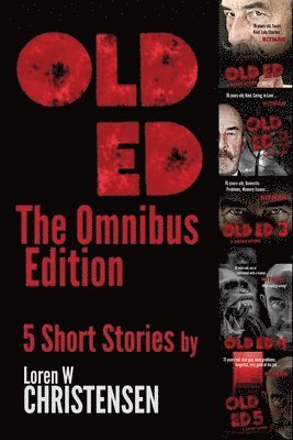 Loren W. Christensen - Old Ed: The Omnibus Edition, Häftad. Tillgänglighet: Lägg i varukorg