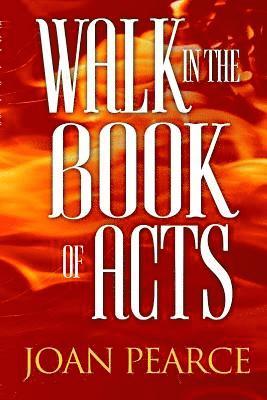 Joan Pearce, Cleveland O. McLeish - Walk In The Book Of Acts, Häftad. Tillgänglighet: Lägg i varukorg