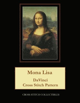Kathleen George, Cross Stitch Collectibles - Mona Lisa, Häftad. Tillgänglighet: Lägg i varukorg