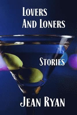 Jean Ryan - Lovers and Loners, Häftad. Tillgänglighet: Lägg i varukorg