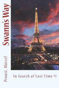 Swann's Way: In Search of Lost Time #1