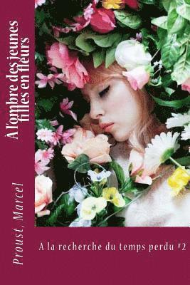 Proust Marcel, Sir Angels - À l'ombre des jeunes filles en fleurs: À la recherche du temps perdu #2, Häftad. Tillgänglighet: Lägg i varukorg