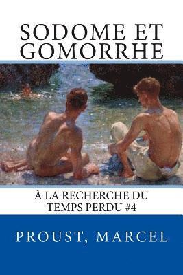 Proust Marcel, Sir Angels - Sodome et Gomorrhe: À la recherche du temps perdu #4, Häftad. Tillgänglighet: Lägg i varukorg