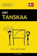 Opi Tanskaa - Nopea / Helppo / Tehokas: 2000 Avainsanastoa
