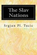 The Slav Nations