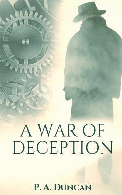P. a. Duncan - A War of Deception, Häftad
