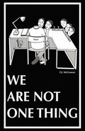 We Are Not One Thing