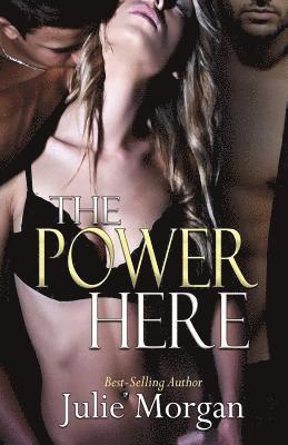 Julie Morgan - The Power Here, Häftad. Tillgänglighet: Lägg i varukorg