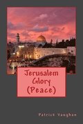 Jerusalem Glory