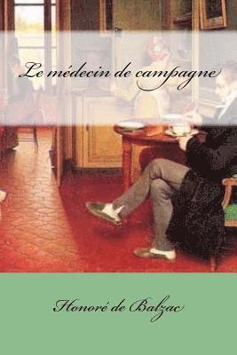 Honoré de Balzac, Mybook - Le médecin de campagne, Häftad. Tillgänglighet: Lägg i varukorg