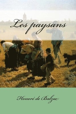Honoré de Balzac, Mybook - Les paysans, Häftad. Tillgänglighet: Lägg i varukorg