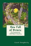 How Full of Briers