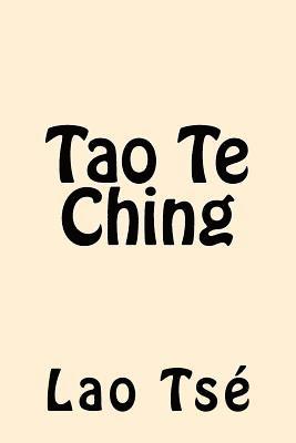 Lao Tse - Tao Te Ching (Spanish Edition), Häftad. Tillgänglighet: Lägg i varukorg