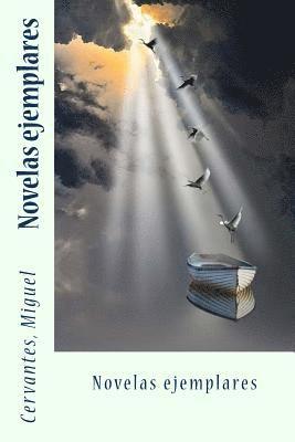 Cervantes Miguel, Sir Angels - Novelas ejemplares, Häftad. Tillgänglighet: Lägg i varukorg