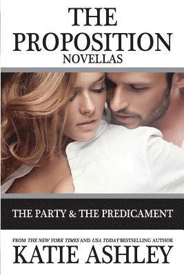 Katie Ashley - The Proposition Series Novellas: The Party and Predicament, Häftad. Tillgänglighet: Lägg i varukorg