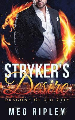 Meg Ripley - Stryker's Desire, Häftad. Tillgänglighet: Lägg i varukorg