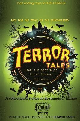 D. B. Martin - Terror Tales Vol. 1, Häftad. Tillgänglighet: Lägg i varukorg