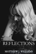 Reflections: An Anthology