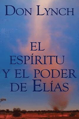 Don Lynch - El Espiritu y El Poder de Elias, Häftad. Tillgänglighet: Lägg i varukorg