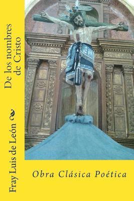 Luis de Leon, Martin Hernandez B. - De los nombres de Cristo, Häftad