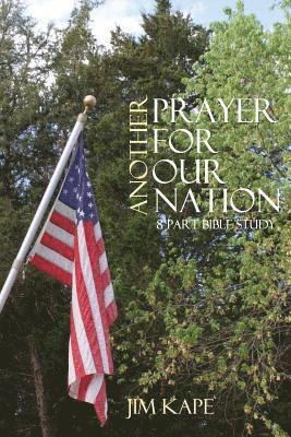Jim Kape - Another Prayer for Our nation, Häftad. Tillgänglighet: Lägg i varukorg